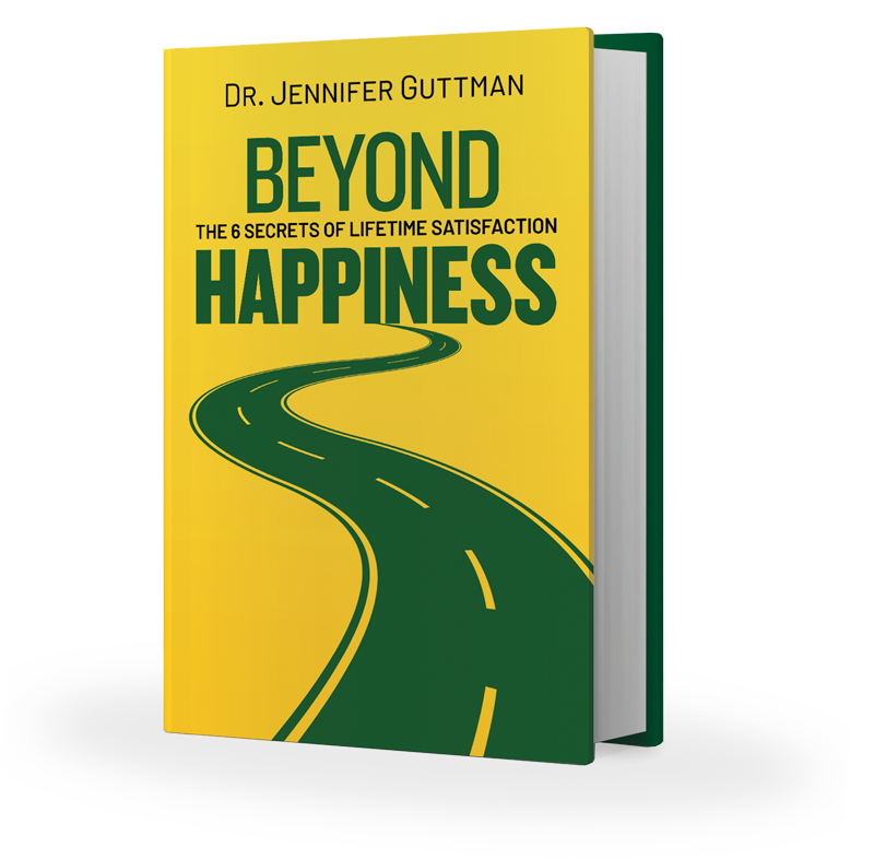 Beyond Happiness by Dr. Jennifer Guttman