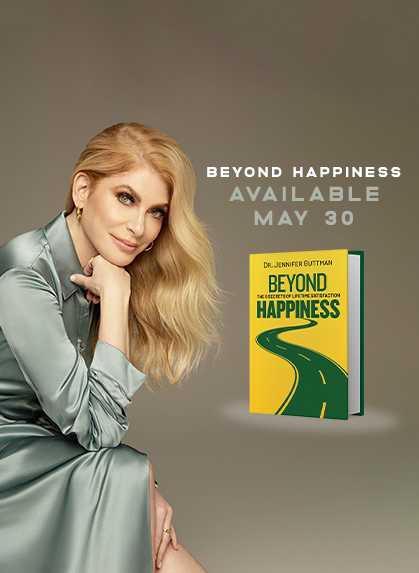 Dr. Jennifer Guttman Beyond Happiness